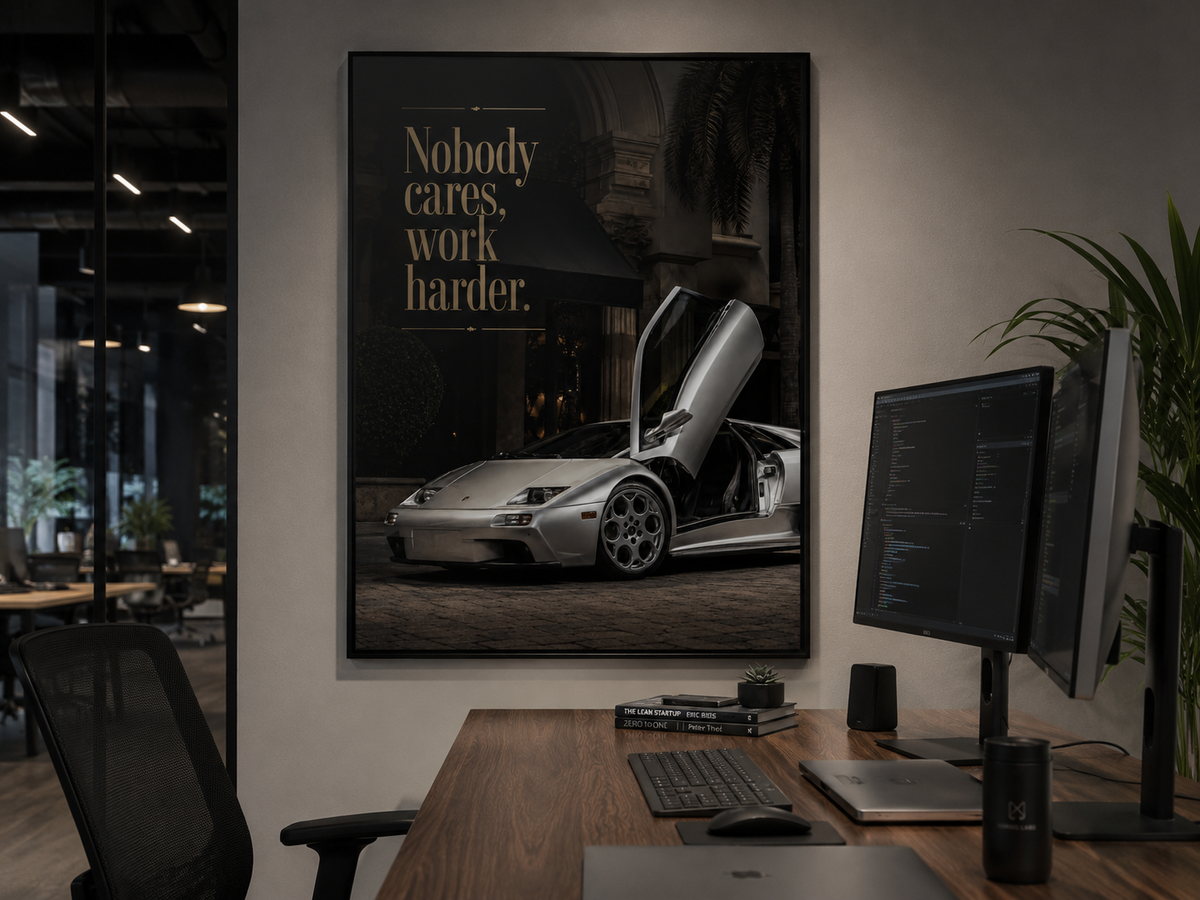 Nobody Cares Work Harder motivational wall art hanging in a modern office